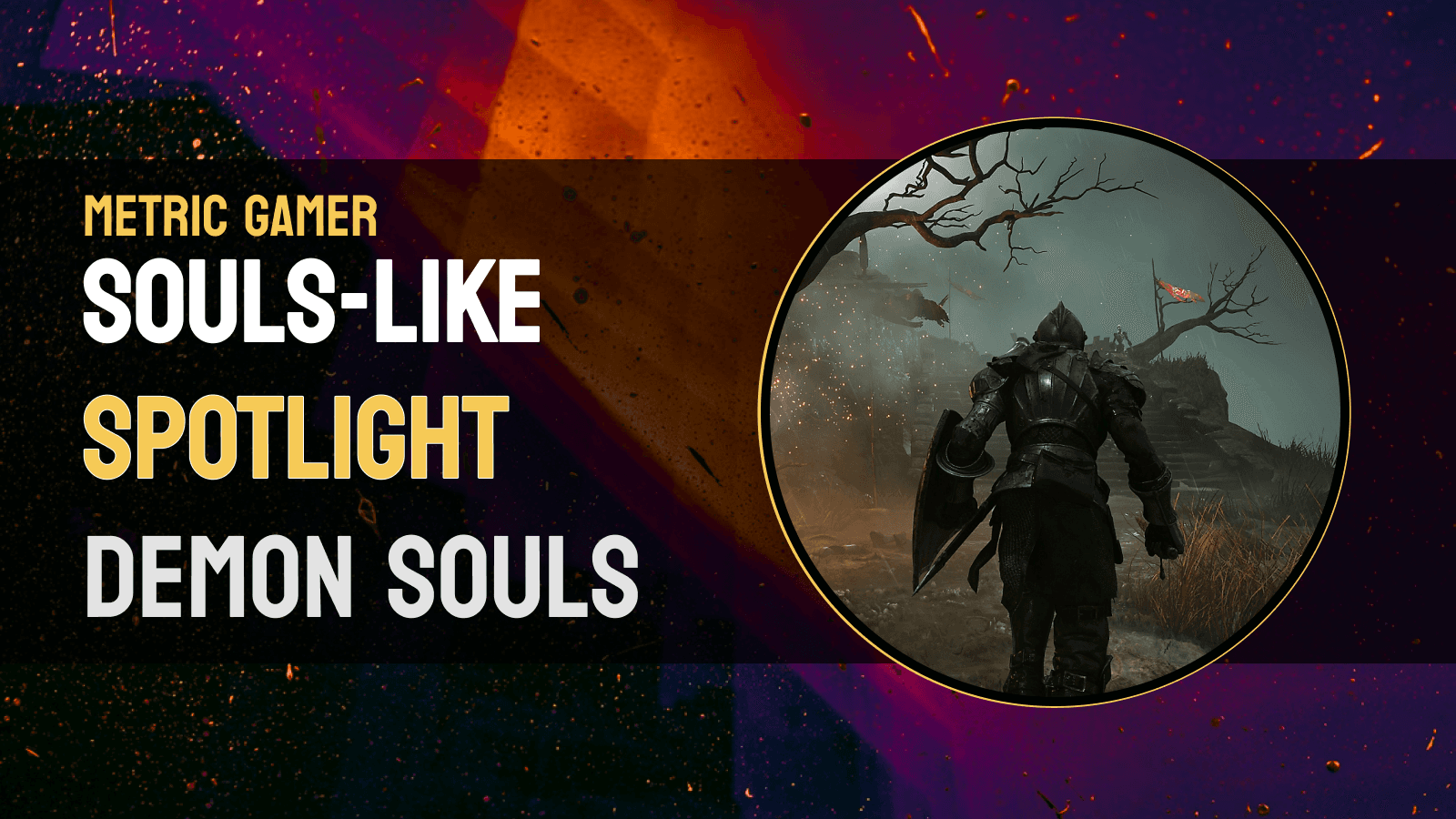 Demon Souls PS5 In-depth Review